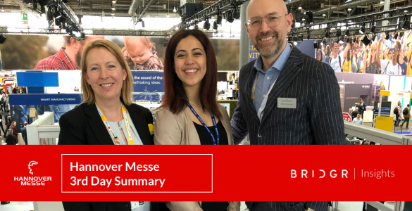 Hannover Messe : BRIDGR 3rd day summary